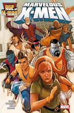 Age of X-Men 1 - Marvelous X-Men
