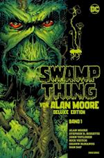 Swamp Thing von Alan Moore (Deluxe Edition) - Bd. 1 (von 3)