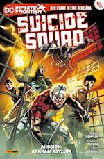 Suicide Squad - Bd. 1 (4. Serie): Mission: Arkham Asylum