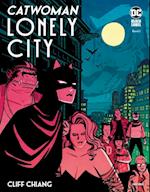 Catwoman: Lonely City, Bd. 2 (von 2)