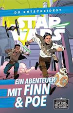 Star Wars: Du entscheidest - Ein Abenteuer mit Finn und Poe