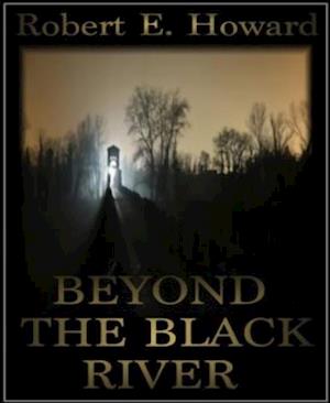 Beyond the Black River