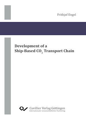 Development of a Ship-Based CO2 Transport Chain