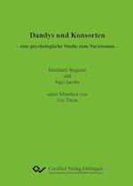 Dandys und Konsorten ¿ eine psychologische Studie zum Narzissmus