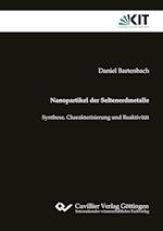 Nanopartikel der Seltenerdmetalle: Synthese, Charakterisierung und Reaktivität