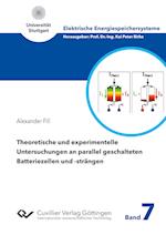 Theoretische und experimentelle Untersuchungen an parallel geschalteten Batteriezellen und -strängen