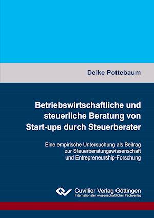 Betriebswirtschaftliche und steuerliche Beratung von Start-ups durch Steuerberater