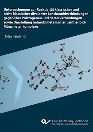 Untersuchungen zur Reaktivität klassischer und nicht-klassischer divalenter Lanthanoidverbindungen gegenüber Pnictogenen und deren Verbindungen sowie Darstellung heterobimetallischer Lanthanoid-Münzmetallkomplexe