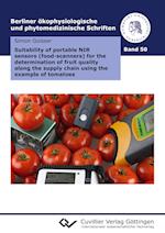 Suitability of portable NIR sensors (food-scanners) for the determination of fruit quality along the supply chain using the example of tomatoes