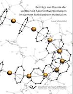 Beiträge zur Chemie der Lanthanoid-Sandwichverbindungen im Kontext funktioneller Materialien