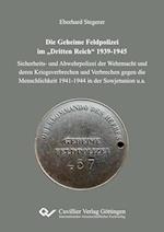 Die Geheime Feldpolizei im ¿Dritten Reich¿ 1939-1945