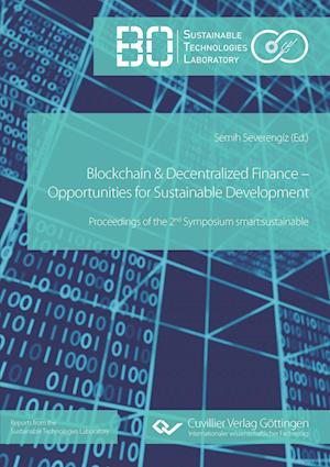 Blockchain & Decentralized Finance - Opportunities for Sustainable Development