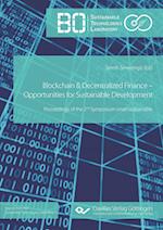 Blockchain & Decentralized Finance - Opportunities for Sustainable Development