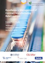 Excellence in Management of Contract Manufacturing Relationships