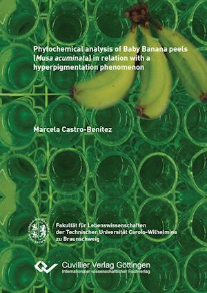 Phytochemical analysis of Baby Banana peels (Musa acuminata) in relation with a hyperpigmentation phenomenon