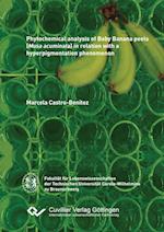 Phytochemical analysis of Baby Banana peels (Musa acuminata) in relation with a hyperpigmentation phenomenon