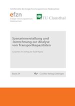 Szenarienerstellung und -berechnung zur Analyse von Transportkapazitäten. Gutachten im Auftrag der Stadt Pegnitz