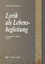 Lyrik als Lebensbegleitung. Gesammelte Werke, Band 2