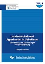 Landwirtschaft und Agrarhandel in Usbekistan. Entwicklung und Auswirkungen von Liberalisierung