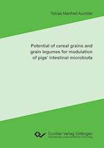 Potential of cereal grains and grain legumes for modulation of pigs' intestinal microbiota