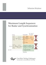 Maximum Length Sequences for Radar and Synchronization