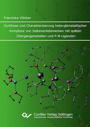 Synthese und Charakterisierung heterobimetallischer Komplexe von Seltenerdelementen mit späten Übergangsmetallen und P-N-Liganden