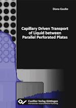 Capillary Driven Transport of Liquid between Parallel Perforated Plates