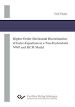 Higher Order Horizontal Discretization of Euler-Equations in a Non-Hydrostatic NWP and RCM Model