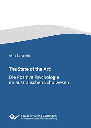 The State of the Art. Die Positive Psychologie im australischen Schulwesen