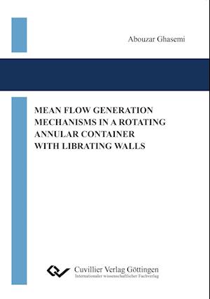 Mean Flow Generation Mechanisms in a Rotating Annular Container with Librating Walls