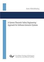 A System-Theoretic Safety Engineering Approach for Software-Intensive Systems