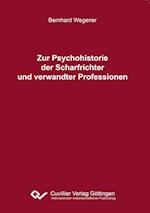 Zur Psychohistorie der Scharfrichter und verwandter Professionen