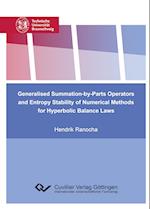 Generalised Summation-by-Parts Operators and Entropy Stability of Numerical Methods for Hyperbolic Balance Laws