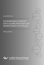 Zur Konvergenz diskreter Least-Squares Methoden auf äquidistanten Stützstellen