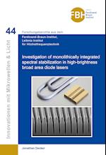 Investigation of monolithically integrated spectral stabilization in high-brightness broad area diode lasers
