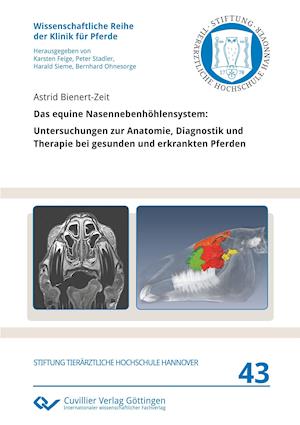 Das equine Nasennebenhöhlensystem (Band 43)