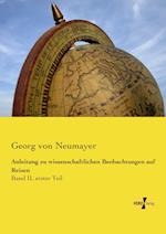 Anleitung zu wissenschaftlichen Beobachtungen auf Reisen