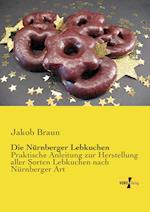 Die Nurnberger Lebkuchen