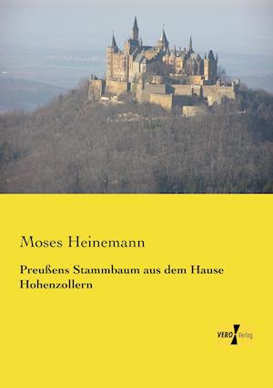 Preussens Stammbaum Aus Dem Hause Hohenzollern