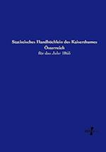 Statistisches Handbüchlein des Kaiserthumes Österreich