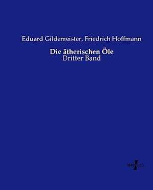 Die ätherischen Öle