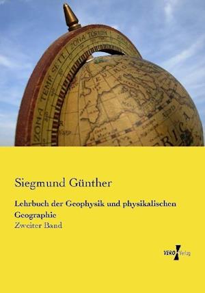 Lehrbuch der Geophysik und physikalischen Geographie