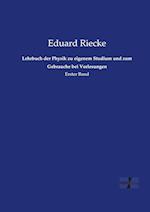 Lehrbuch der Physik zu eigenem Studium und zum Gebrauche bei Vorlesungen