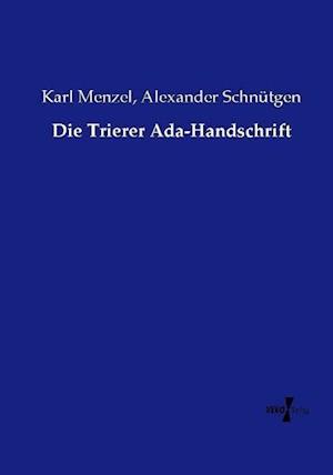 Die Trierer Ada-Handschrift