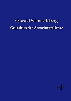 Grundriss der Arzneimittellehre