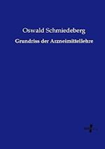 Grundriss der Arzneimittellehre