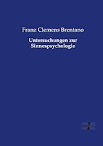 Untersuchungen Zur Sinnespsychologie