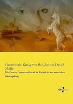Die Gesetze Hammurabis und ihr Verhältnis zur mosaischen Gesetzgebung