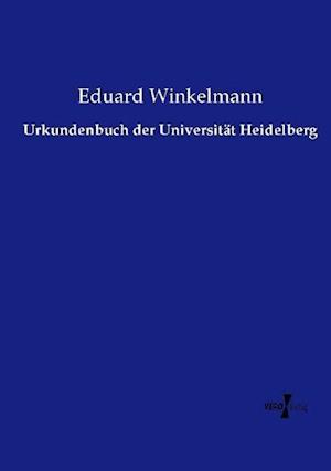 Urkundenbuch der Universität Heidelberg