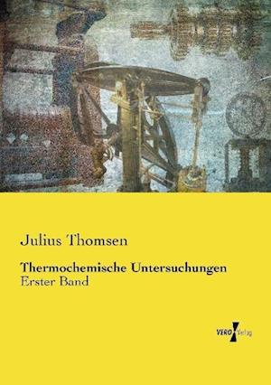 Thermochemische Untersuchungen